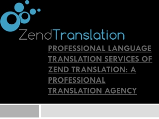 Professional language translation services of Zend Translati