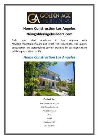Home Construction Los Angeles  Newgoldenagebuilders