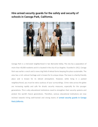 Hire armed security guards for the safety and security of schools in Canoga Park, California