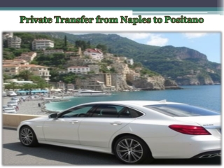 Private Transfer from Naples to Positano