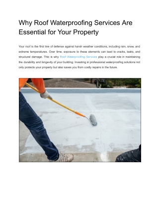 Why Roof Waterproofing Services Are Essential for Your Property