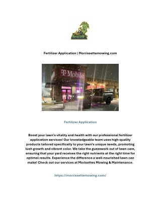Fertilizer Application | Morrissettemowing.com