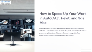 How-to-Speed-Up-Your-Work-in-AutoCAD-Revit-and-3ds-Max