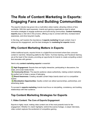 The Role of Content Marketing in Esports: Engaging Fans and Building Communities