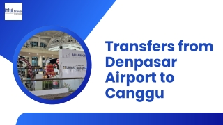 Transfers from Denpasar Airport to Canggu