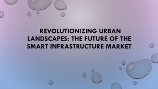 Future of the Smart Infrastructure Market