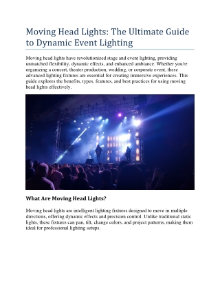 Moving Head Lights: The Ultimate Guide to Dynamic Event Lighting