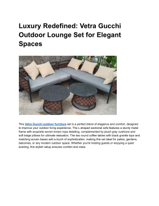 Luxury Redefined_ Vetra Gucchi Outdoor Lounge Set for Elegant Spaces