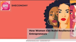 How Women Can Build Resilience as Entrepreneurs