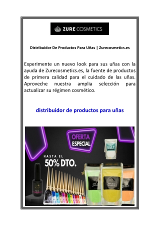 Distribuidor De Productos Para Uñas Zurecosmetics.es