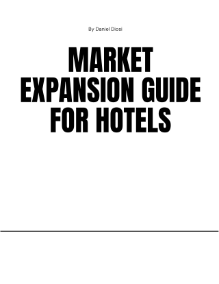 Market Expansion Guide for Hotels