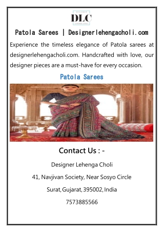 Patola Sarees Designerlehengacholi