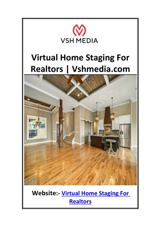 Virtual Home Staging For Realtors  Vshmedia.com