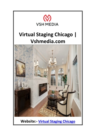 Virtual Staging Chicago  Vshmedia.com