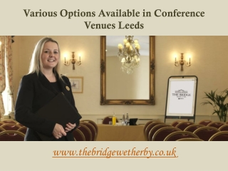 Various Options Available in Conference Venues Leeds
