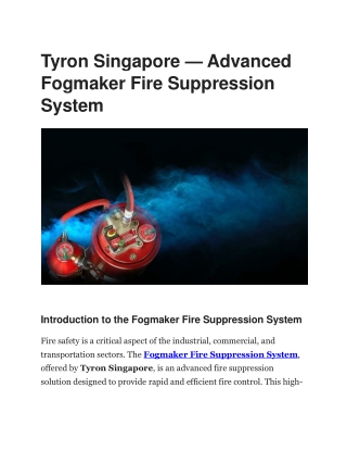 Fogmaker Fire Suppression System – Tyron Singapore
