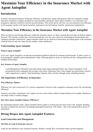 Maximize Your Efficiency in the Insurance Market with Agent Autopilot