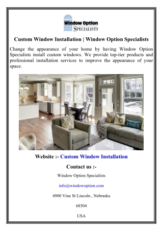 Custom Window Installation   Window Option Specialists
