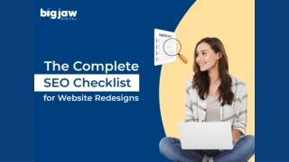 The Complete SEO Checklist for Website Redesigns