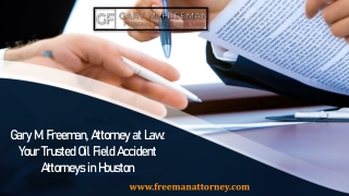 Trusted Oil Field Accident Attorneys in Houston