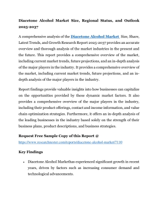 Diacetone Alcohol Market Size, Regional Status, and Outlook 2025-2037