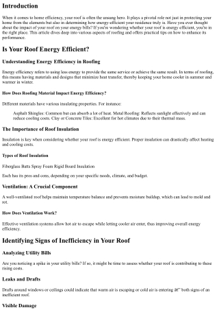 Is Your Roof Energy Efficient? How to Enhance Its Performance