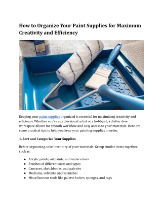How to Organize Your Paint Supplies for Maximum Creativity and Efficiency