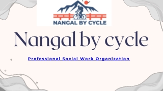 Nangal By Cycle- Promoting Eco-Friendly Transportation and Healthy Living