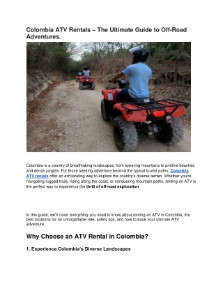 Colombia ATV Rentals The Ultimate Guide to Off-Road Adventures.