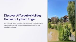 Affordable Holiday Homes