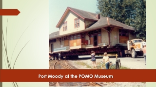 Port Moody at the POMO Museum - www.tricitylocalnews.com