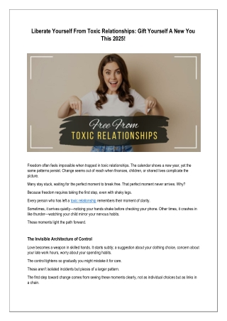 Liberate Yourself From Toxic Relationships: Gift Yourself A New You This 2025!