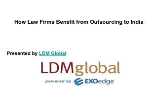 How Law Firms Benefit from Outsourcing to India