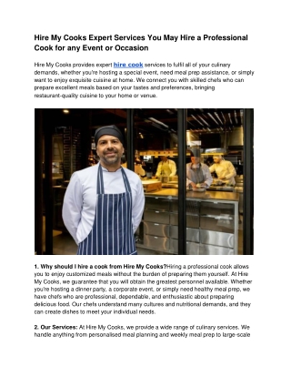 Hire My Cooks Expert Services You May Hire a Professional Cook for any Event or Occasion