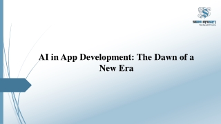 AI in App Development The Dawn of a New Era