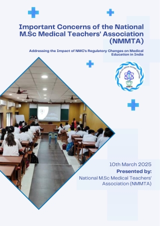 Important Concerns of the National M.Sc. Medical Teachers' Association (NMMTA)