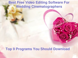 Best Free Video Editing Software For Wedding Cinematographer