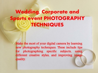 Wedding, Corporate and Sports event PHOTOGRAPHY TECHNIQUES