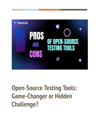 The Truth About Open-Source Testing Tools: Innovation or Complexity?