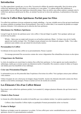 Créer le Coffret Bois Spiritueux Parfait pour les Fêtes