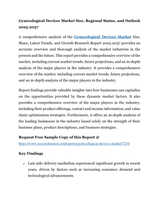 Gynecological Devices Market Size, Regional Status, and Outlook 2025-2037