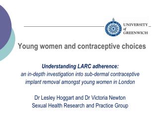 Young women and contraceptive choices