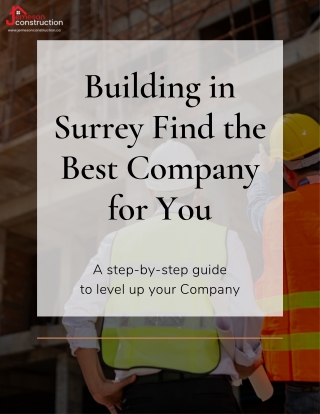 Building in Surrey Find the Best Company for You