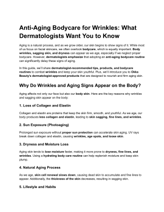 Anti-Aging Bodycare for Wrinkles_ What Dermatologists Want You to Know