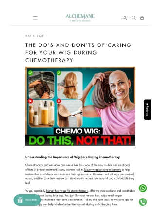 The Do’s and Don’ts of Caring for Your Wig During Chemotherapy