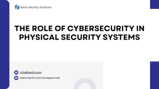 The Role of Cybersecurity in Physical Security Systems