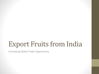 Export Fruits from India | Fresh & High-Quality Selection