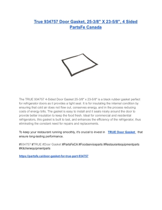 True 934757 Door Gasket, 25-3_8_ X 23-5_8_, 4 Sided  PartsFe Canada