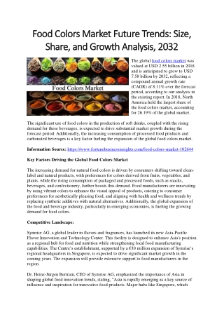Food Colors Market Growth Drivers: Size, Share, and Forecast, 2032