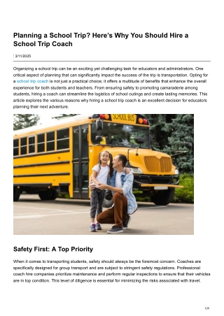 Planning a School Trip Here’s Why You Should Hire a School Trip Coach